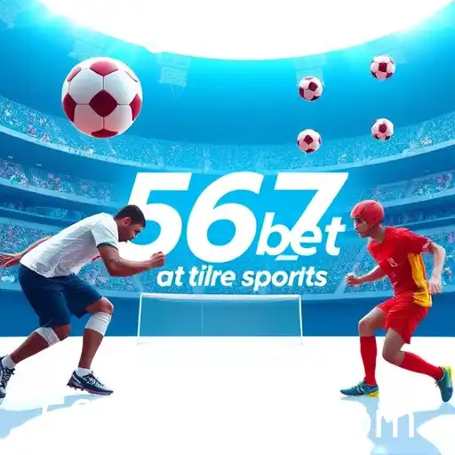 Gaming Experience 567bet - 800+ Premium and Exclusive Games