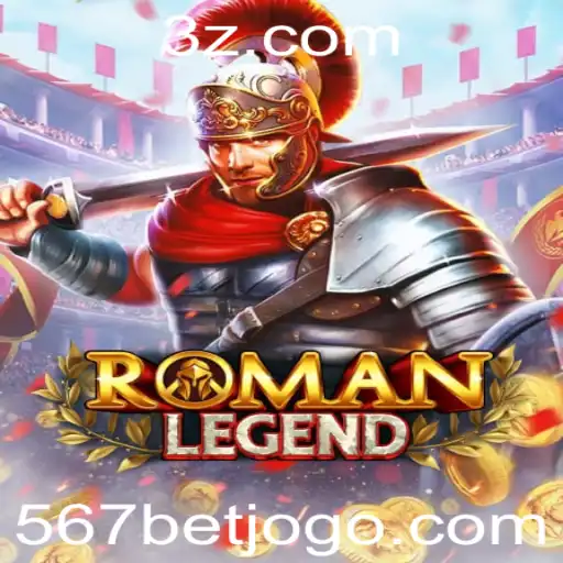 Descubra o Fascinante Mundo de RomanLegend em 567bet